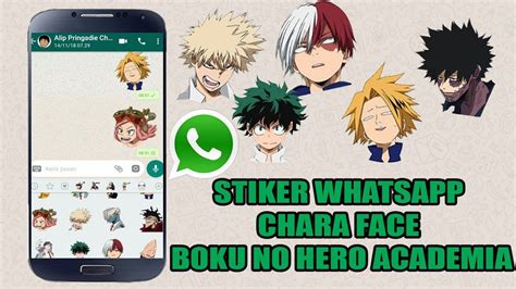 Cara membuat stiker whatsapp sendiri menggunakan foto. Stiker Whatsapp Anime Boku no Hero Academia Character Face + Link Download - YouTube