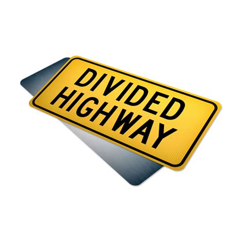 Divided Highway Tab Traffic Supply 310 Sign