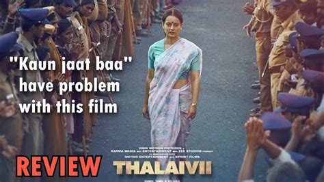 Thalaivi Review By Sahil Chandel Kangana Ranaut Arvind Swamy