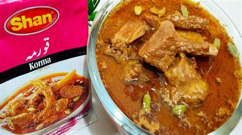 Shan Mutton Korma Recipe Mutton Korma Recipe By Dua Ka Kitchen Youtube