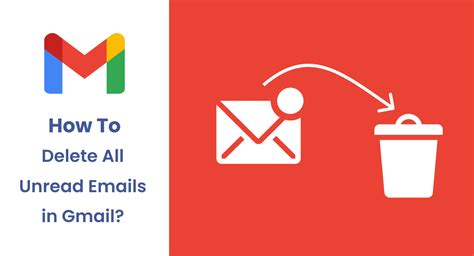 How To Delete All Unread Emails In Gmail