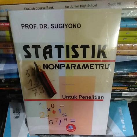 Jual Statistik Non Parametrik Untuk Penelitian Pengarang Prof Sugiyono