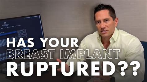 how do you know when your breast implant is ruptured youtube