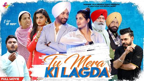 New Punjabi Movie 2021 Tu Mera Ki Lagda Latest Punjabi Movies 2021