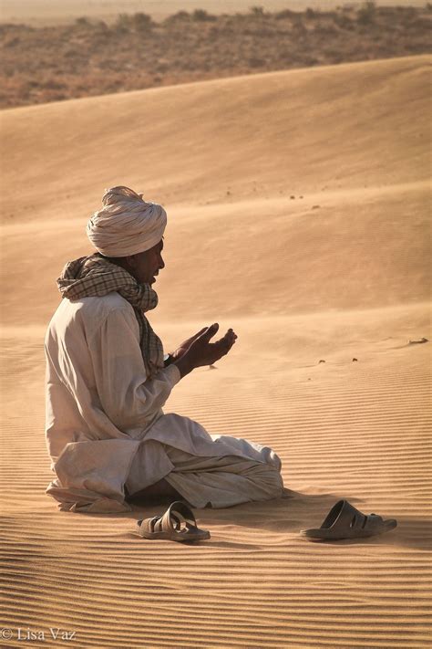 In Prayer Thar Desert India Desert Life Prayers People Of The World