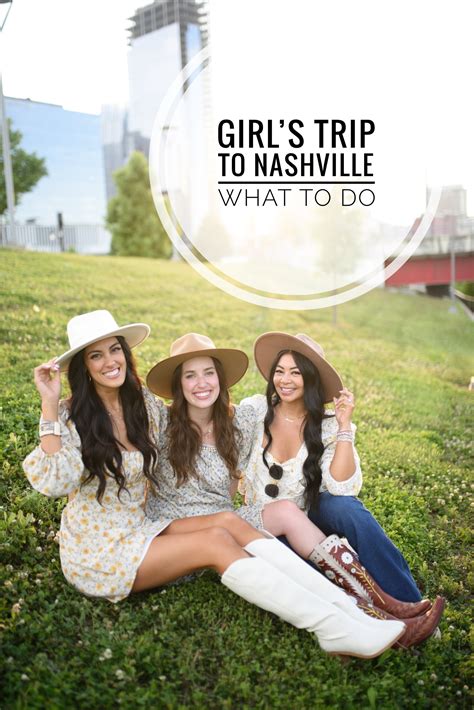 Girls Trip To Nashville