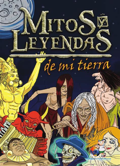 Mitos Y Leyendas De Mi Tierra Comic Book Cover Book Lovers Books