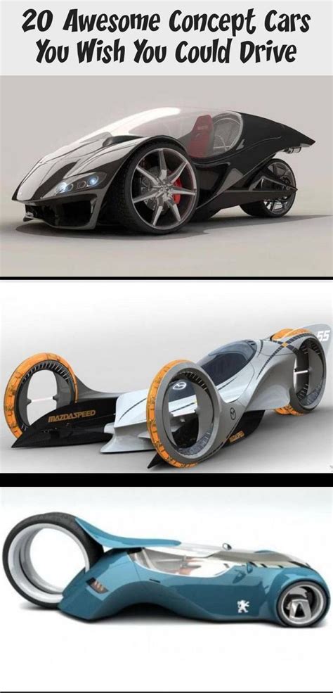 20 Awesome Concept Cars You Wish You Could Drive Technology In 2020