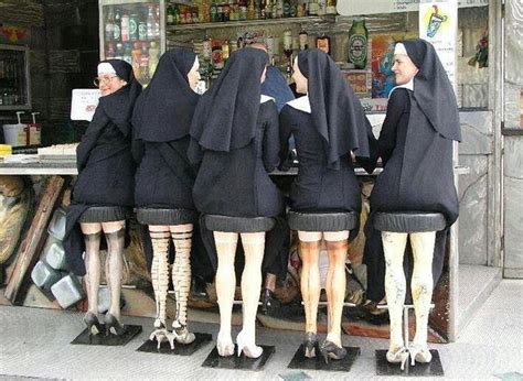 Nuns On Bar Stools Funny Pictures Haha Funny The Funny