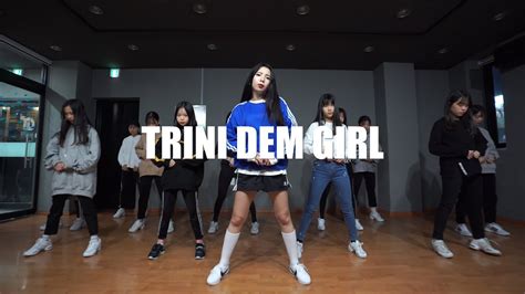 nicki minaj trini dem girls feat lunchmoney lewis lara choreography 걸스힙합 초급반 youtube