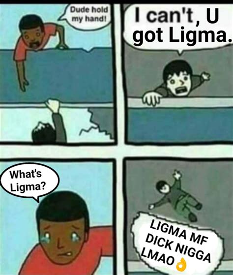 Dude Hold My Hand Ligma Know Your Meme