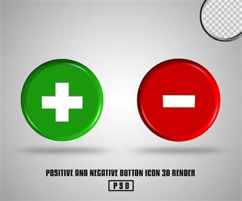 Premium Psd Positive Or Negative Buttton Icon Green And Red Color 3d