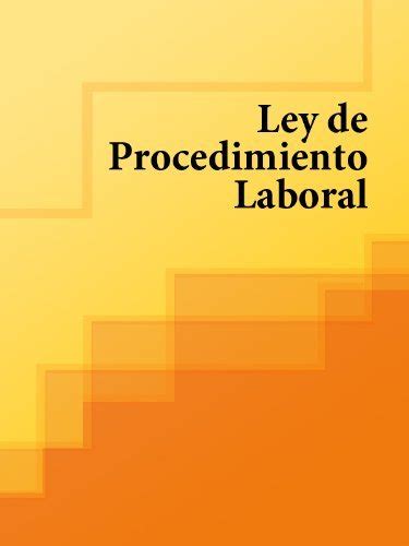 Ley De Procedimiento Laboral Spain By España Goodreads