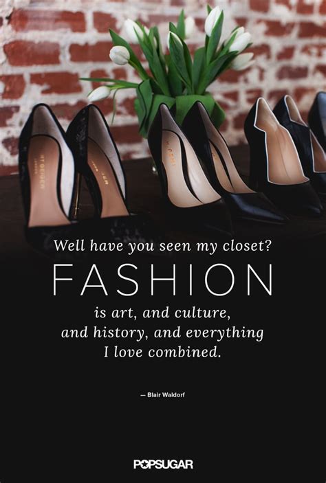 Blair Waldorf Gossip Girl Fashion Quotes Popsugar Fashion