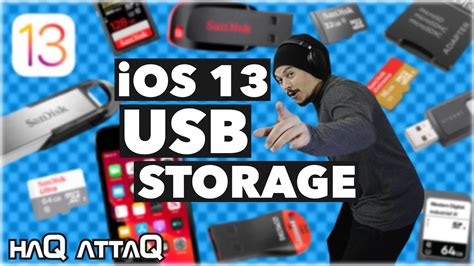 Ios 13 Usb Flash Drives And Card Readers With Iphone Haq Attaq Youtube