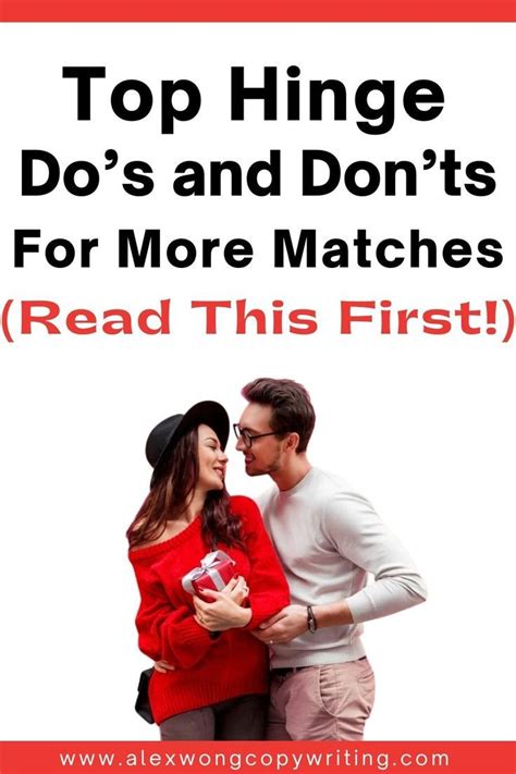 Top Hinge Dos And Donts For More Matches Read This First In 2022 Hinge Dating App Hinges