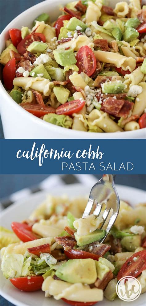 California Cobb Pasta Salad Easy And Flavorful Recipe