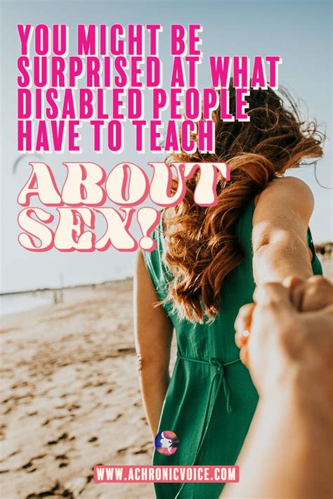 Disability And Sex Disabled People Are Not Automatically Bad Sexual Or Romantic Partners