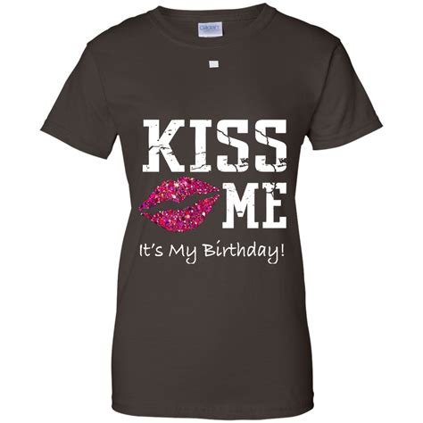 Kiss Me It’s My Birthday Shirt Pink Glitter Kiss Bday Tee Shirt Design Online