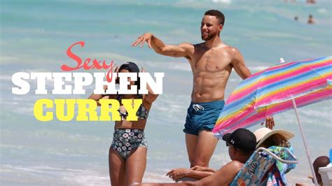 stephen curry is so hot the hottest golden state player youtube