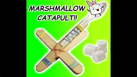 Marshmallow Catapult Well Kinda Youtube