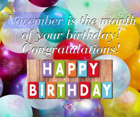 November Is The Month Of Your Birthday Congratulations