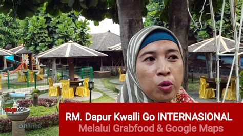 rm dapur kwalli  internasional melalui grabfood google maps youtube