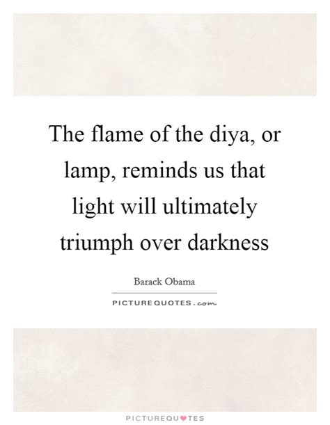 Flame Of Light Quotes And Sayings Flame Of Light Picture