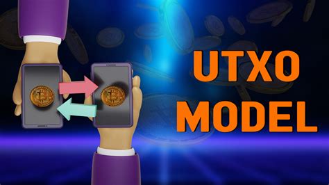 How Are Bitcoin Transactions Made By Using The Utxo Model