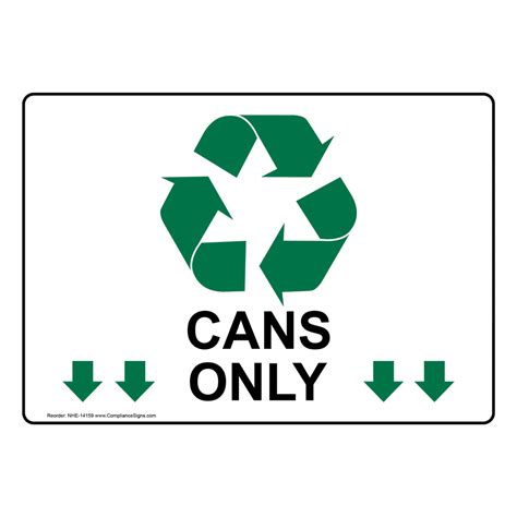 Recycling Trash Conserve Recyclable Items Sign Cans Only