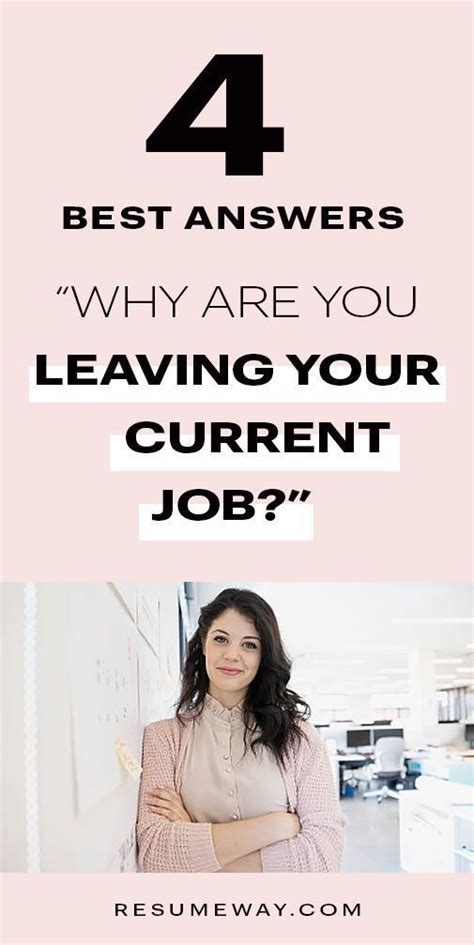 How To Answer Why Are You Leaving Your Current Job” Current Job