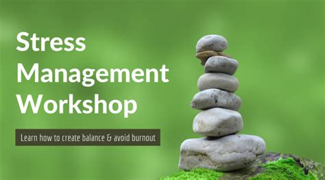 Stress Management Workshop — Naturewise Counseling
