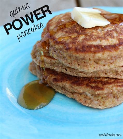 Quinoa Power Pancakes Rachel Cooks