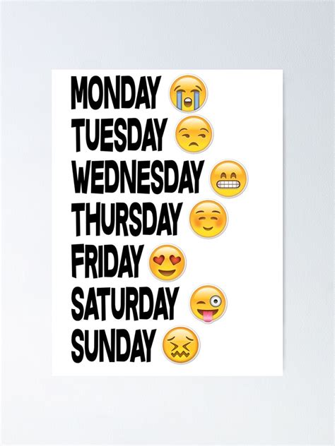 Emoji Days Of The Week Poster For Sale By Robertsonben Redbubble