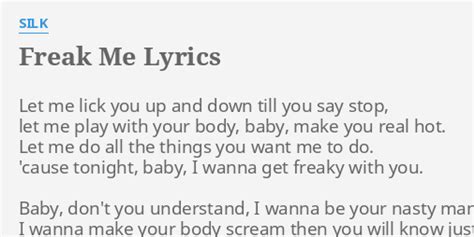 Freak Me Lyrics By Silk Let Me Lick You