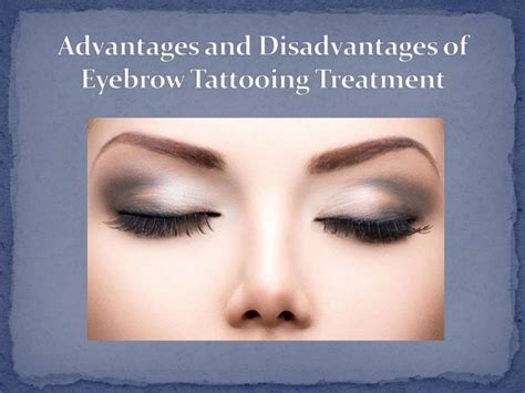 Advantages And Disadvantages Of Eyebrow Tattooing Treatment