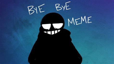 A Drawing Of A Cartoon Character With The Words Bye Bye Meme