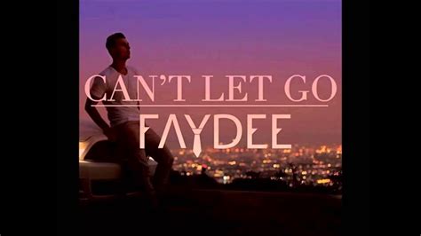 Faydee Can T Let Go Official Video - Faydee - Can't Let Go FL Studio Remake - YouTube