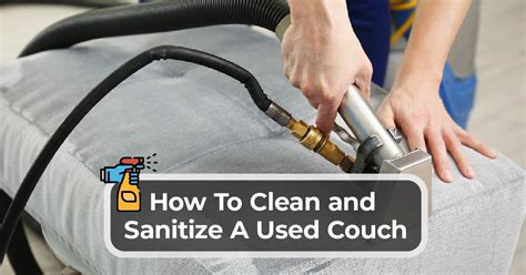 How To Clean And Sanitize A Used Couch Kitchen Infinity