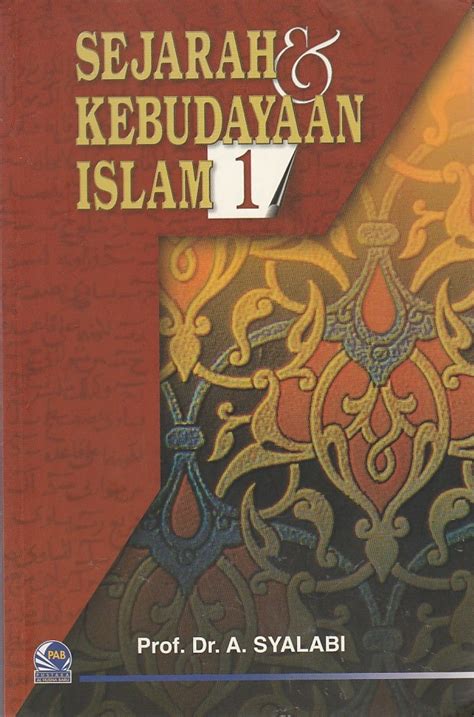 Sejarah Kebudayaan Islam 1