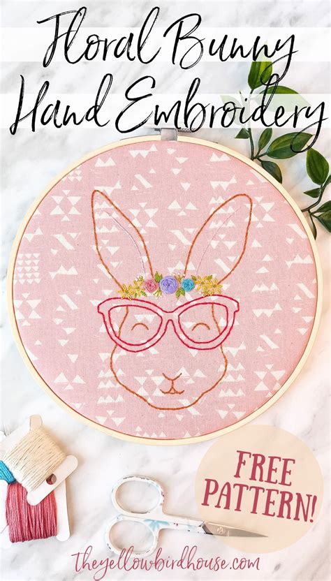 Floral Bunny Hand Embroidery Free Pattern The Yellow Birdhouse