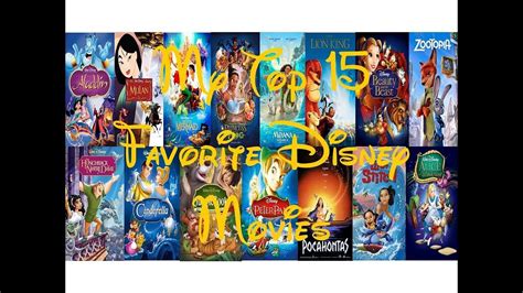 My Top 15 Favorite Disney Movies Youtube