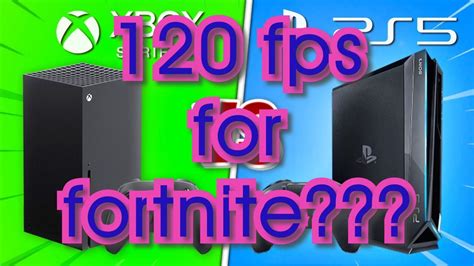 Remember that you must also have a display that supports a 120hz refresh rate, and make sure that this is enabled on both your monitor and. WHAT THE PS5 AND XBOX SERIES X WILL MEAN FOR FORTNITE ON ...