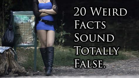 Interesting Facts Strange But True Weird Facts Youtube