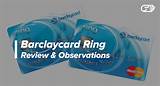 Barclay Ring Credit Card Review Pictures