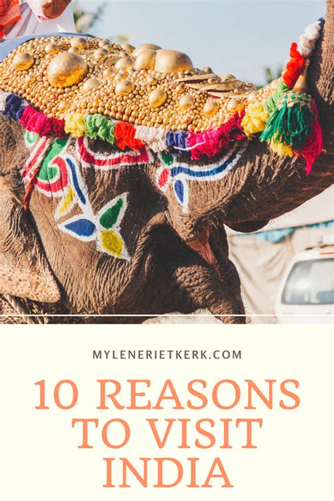 10 Reasons Why India Should Be On The Top Of Your To Do List Visit