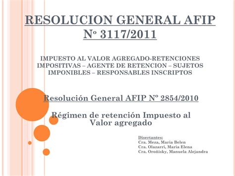 PPT Resolución General AFIP Nº 2854 2010 Régimen de retención