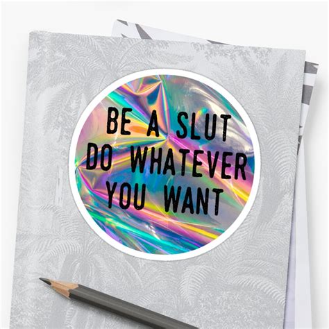 Do Whatever You Want Stickers By Alexandra Buchholz Redbubble