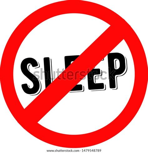 Dont Sleep No Time Sleep Stock Vector Royalty Free 1479548789