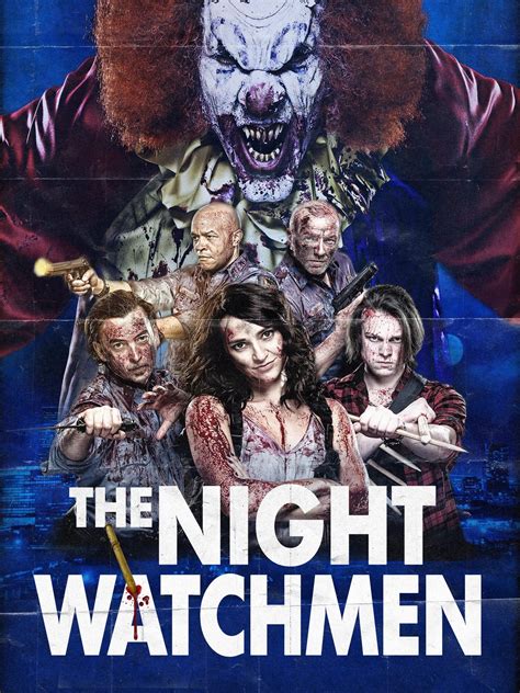 The Night Watchmen 2016 Rotten Tomatoes